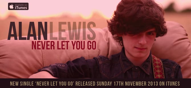 Single Release: Alan Lewis – Never Let You Go